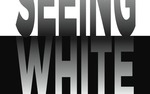 Photo gallery image named: seeing-white-1.jpg